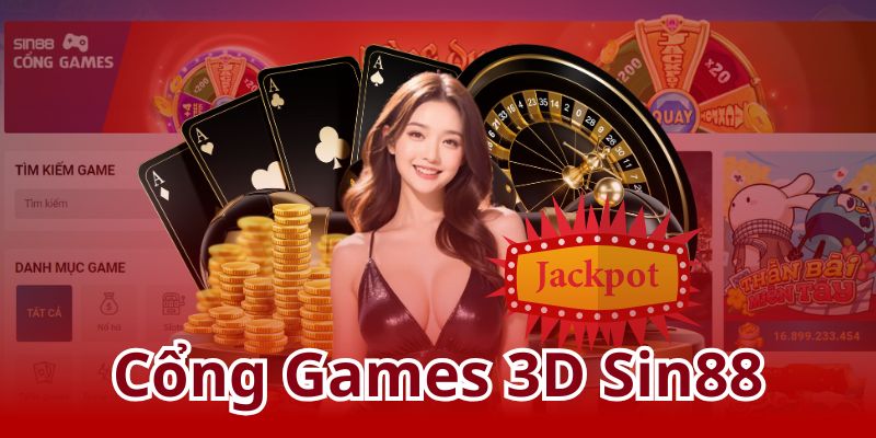 tìm hiểu cổng game 3d sin88
